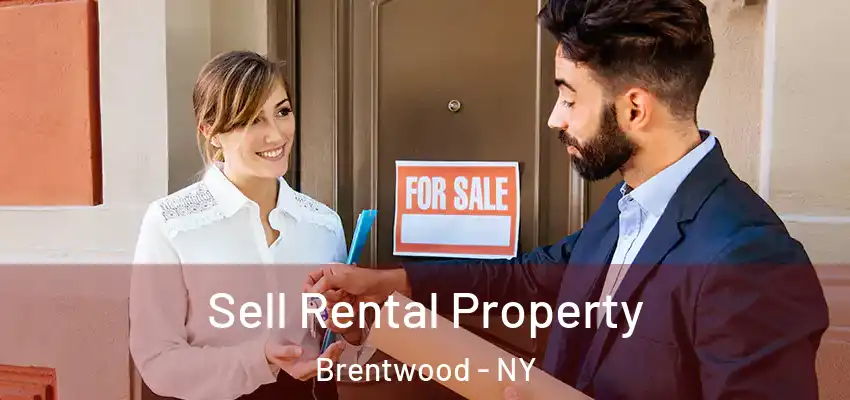  Sell Rental Property Brentwood - NY